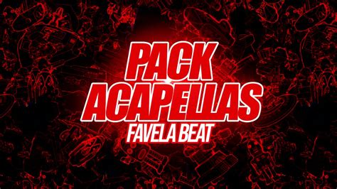 favelabet|PACK ACAPELLAS FUNK FAVELA BEAT .